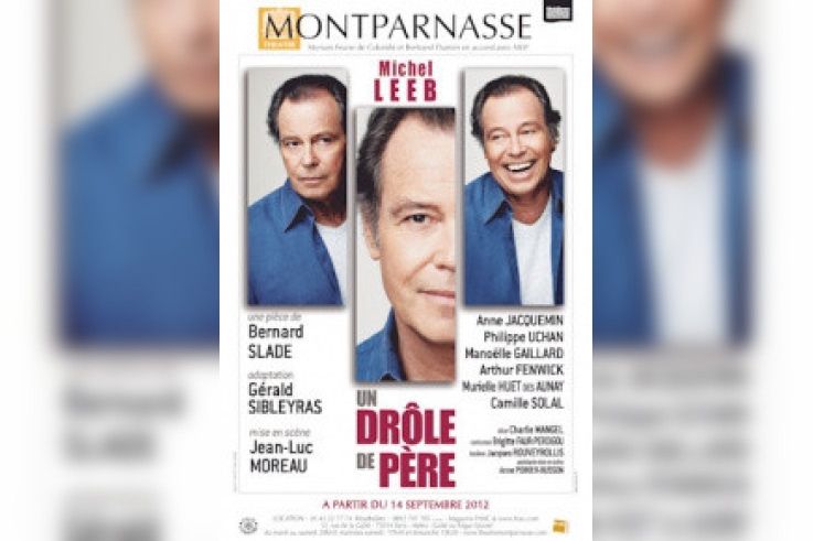 Michel Leeb Dans Drole De Pere A Montparnasse Sortiraparis Com