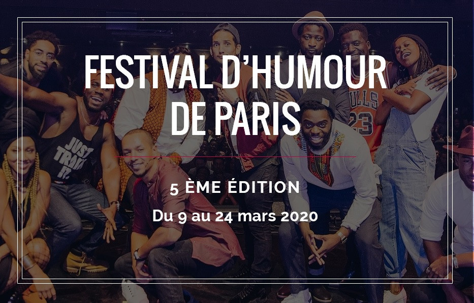 Le Fup Festival D Humour De Paris Reporte Sortiraparis Com